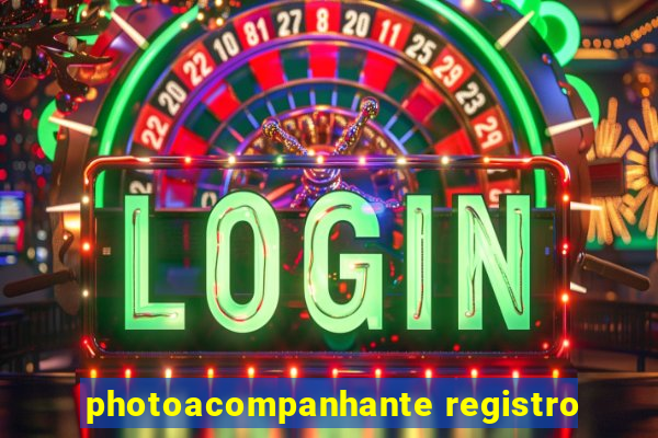 photoacompanhante registro